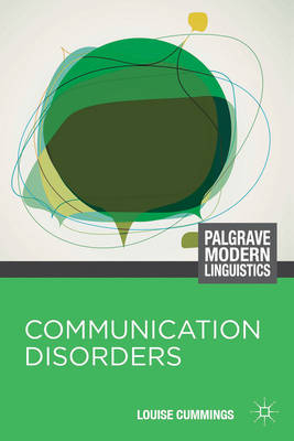 Communication Disorders -  Louise Cummings