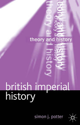 British Imperial History -  Simon Potter