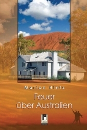 Feuer über Australien - Marion Hintz