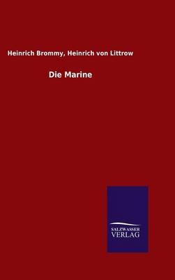 Die Marine - Heinrich Littrow Brommy