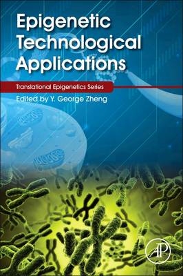 Epigenetic Technological Applications - 