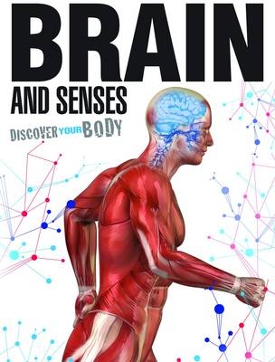 Brain and Senses - Jen Green