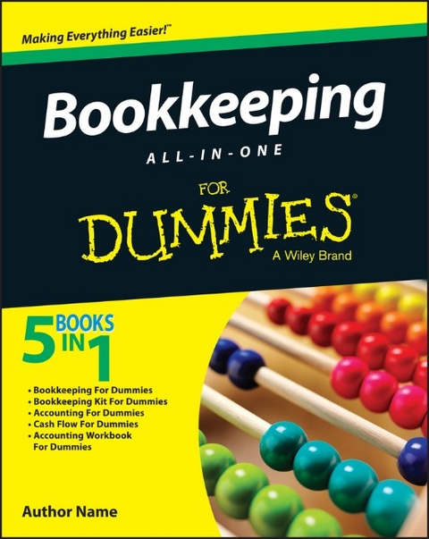 Bookkeeping All–In–One For Dummies -  Consumer Dummies