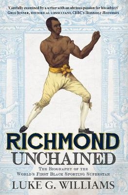 Richmond Unchained - Luke G. Williams