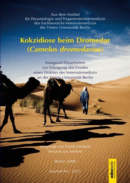 Kokzidiose beim Dromedar (Camelus dromedarius) - Frank Gerlach