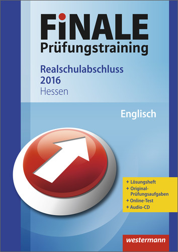 FiNALE Prüfungstraining / Finale - Prüfungstraining Realschulabschluss Hessen - Ursula Grüninger, Nikola Schouler