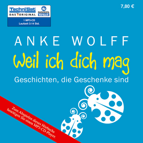 Weil ich dich mag - Anke Wolff