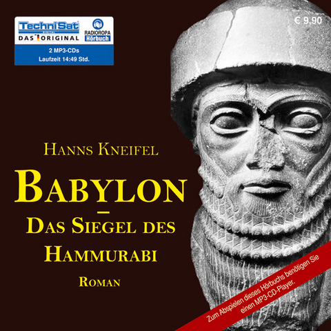 Babylon - Das Siegel des Hammurabi - Hanns Kneifel