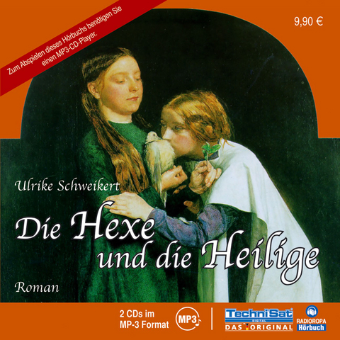 Die Hexe und die Heilige (MP3) - Ulrike Schweikert