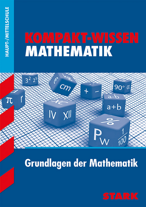 STARK Kompakt-Wissen Haupt-/Mittelschule - Mathematik