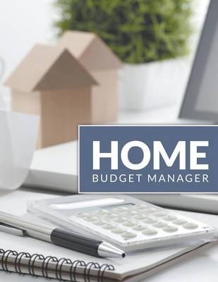 Home Budget Manager -  Speedy Publishing LLC