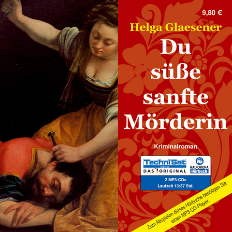 Du süße sanfte Mörderin - Helga Glaesener