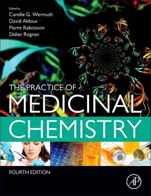 The Practice of Medicinal Chemistry - 