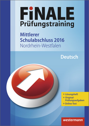 FiNALE Prüfungstraining / Finale - Prüfungstraining Mittlerer Schulabschluss Nordrhein-Westfalen - Peter Delp, Andrea Heinrichs, Harald Stöveken, Martina Wolff