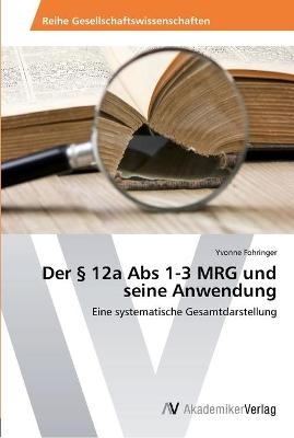 Der Â§ 12a Abs 1-3 MRG und seine Anwendung - Yvonne Fohringer