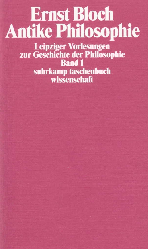 Leipziger Vorlesungen zur Geschichte der Philosophie 1950–1956 - Ernst Bloch