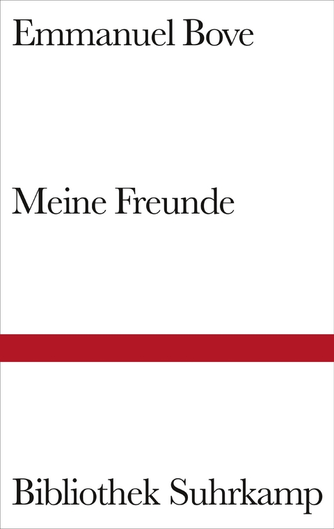 Meine Freunde - Emmanuel Bove