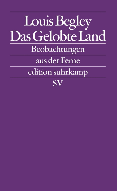 Das gelobte Land - Louis Begley