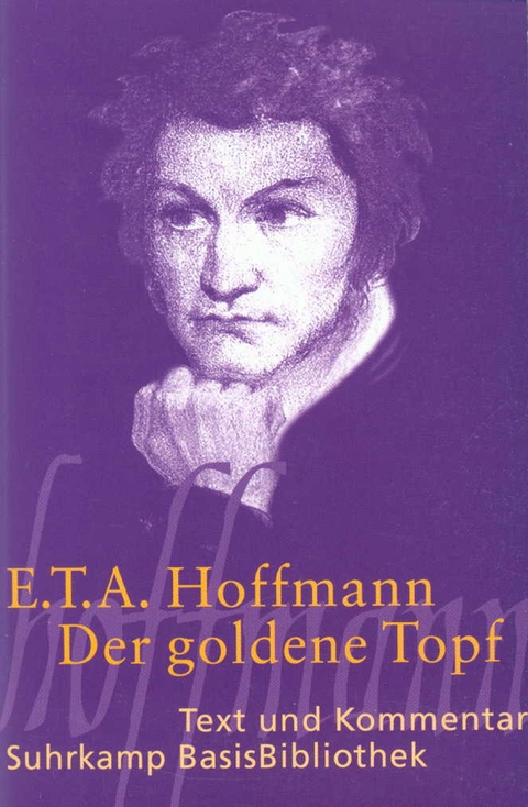 Der goldne Topf - E. T. A. Hoffmann