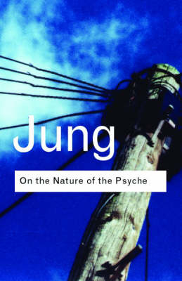 On the Nature of the Psyche -  C.G. Jung