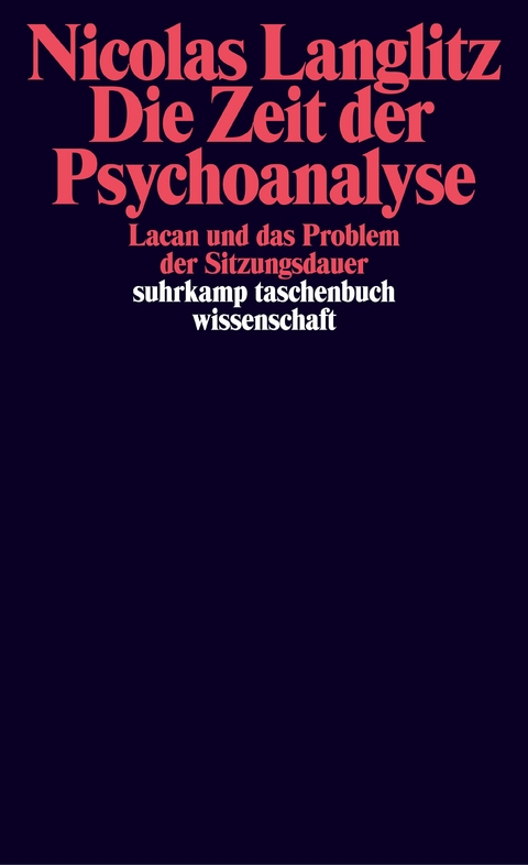 Die Zeit der Psychoanalyse - Nicolas Langlitz