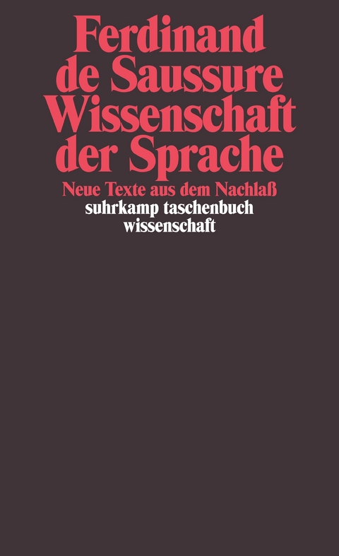 Wissenschaft der Sprache - Ferdinand de Saussure