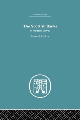 The Scottish Banks - Maxwell Gaskin