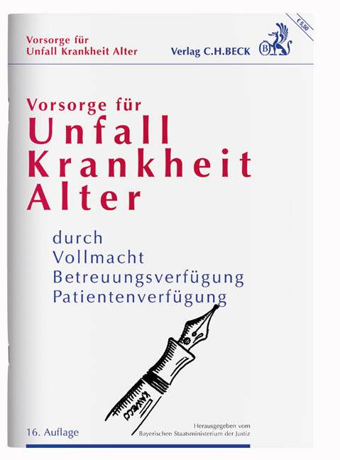 Vorsorge für Unfall, Krankheit, Alter - 