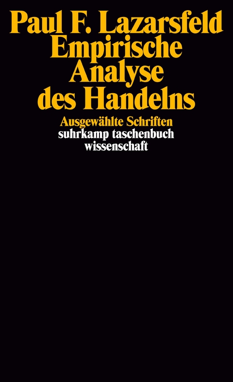 Empirische Analyse des Handelns - Paul F. Lazarsfeld