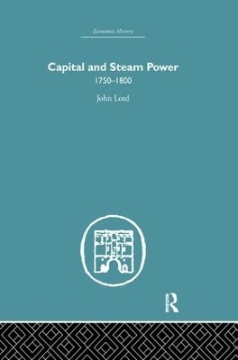 Capital and Steam Power - John Lord