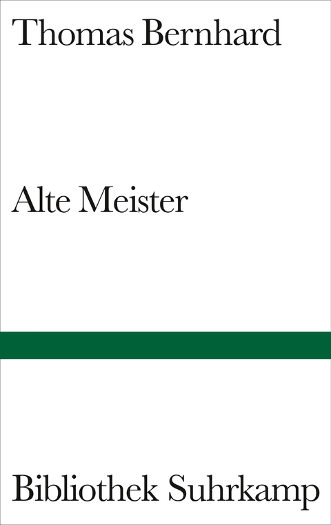 Alte Meister - Thomas Bernhard