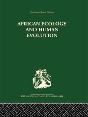 African Ecology and Human Evolution - 