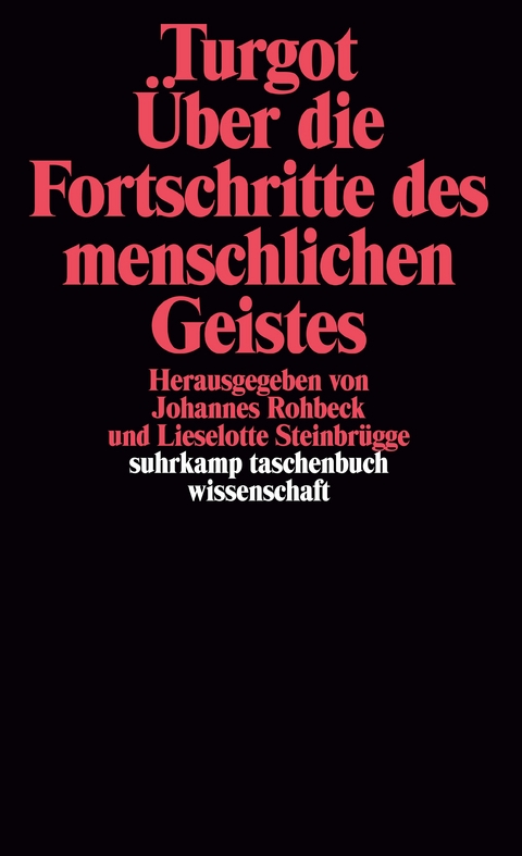 Über die Fortschritte des menschlichen Geistes - Anne Robert Jacques Turgot