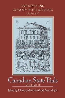 Canadian State Trials, Volume II - 