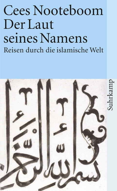 Der Laut seines Namens - Cees Nooteboom