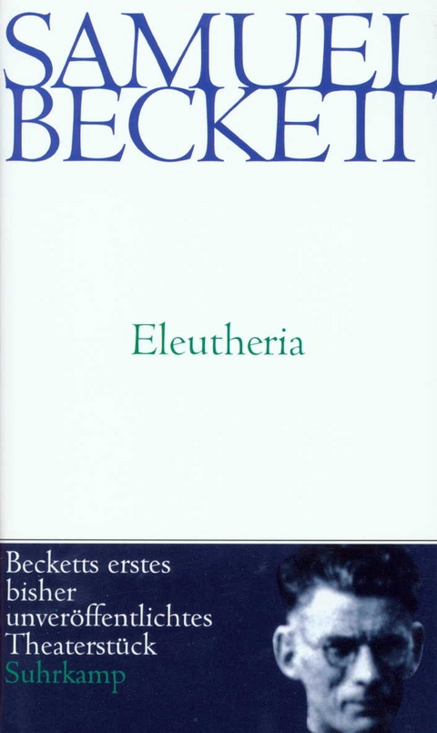 Eleutheria - Samuel Beckett