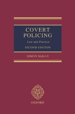 Covert Policing - Simon McKay