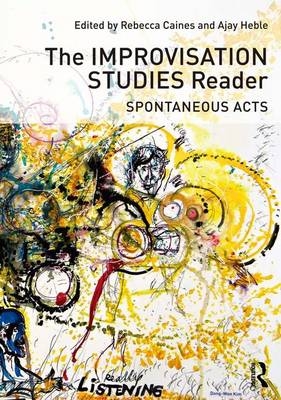 Improvisation Studies Reader - 