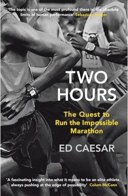 Two Hours - Ed Caesar