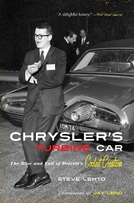 Chrysler's Turbine Car - Steve Lehto