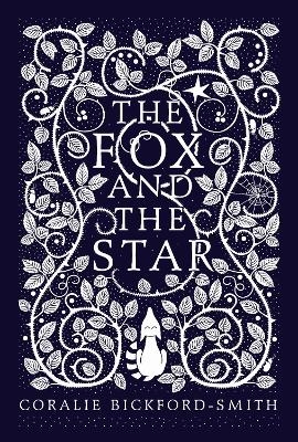 The Fox and the Star - Coralie Bickford-Smith