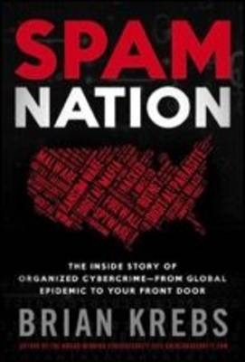 Spam Nation - Brian Krebs