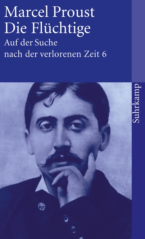 Auf der Suche nach der verlorenen Zeit. Frankfurter Ausgabe - Marcel Proust