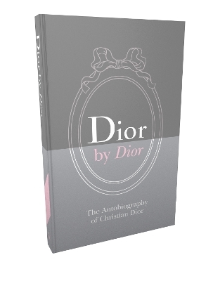 Dior by Dior - Christian Dior