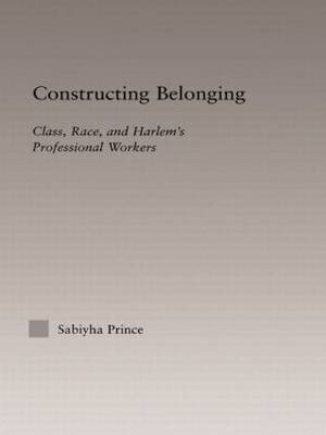 Constructing Belonging -  Sabiyha Robin Prince