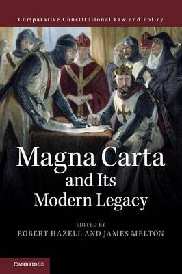 Magna Carta and its Modern Legacy - 