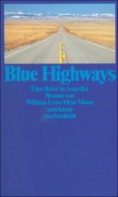 Blue Highways - William Least Heat Moon