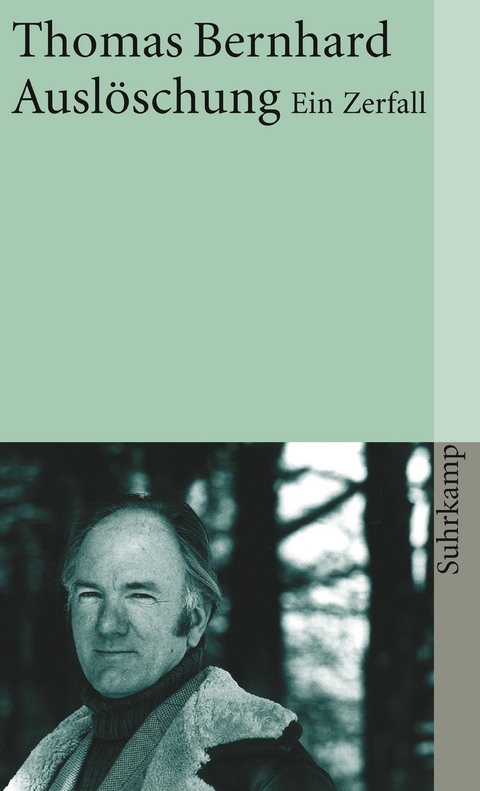 Auslöschung - Thomas Bernhard