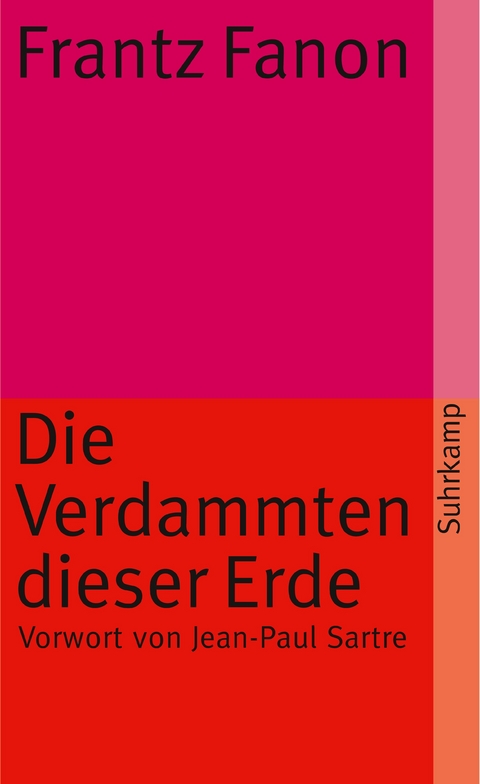 Die Verdammten dieser Erde - Frantz Fanon