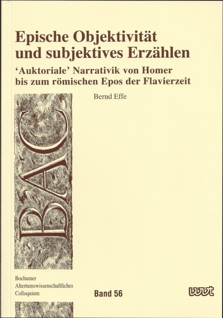 Epische Objektivität und subjektives Erzählen - Bernd Effe